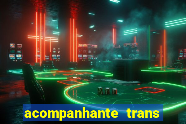 acompanhante trans porto seguro